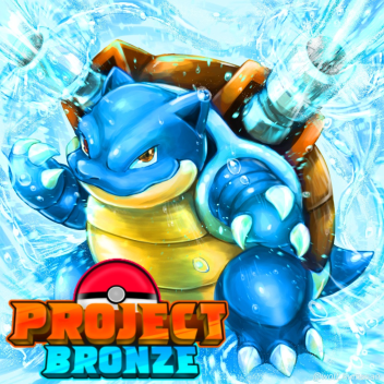 Project Bronze [OFFICIAL]