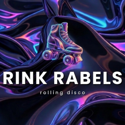 RINK RABELS ( ROLLER DISCO ) BETA