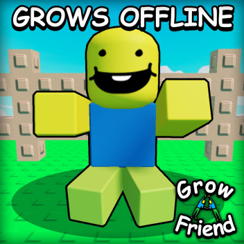 Grow a Friend 🥚👥