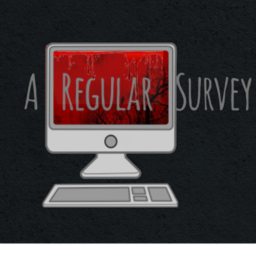A Regular Survey (Horror)