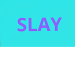 SLAY SOUL SISTERS SLAY