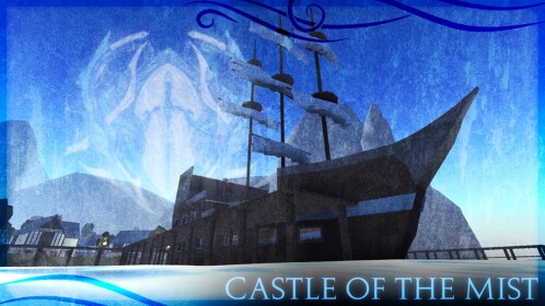 Castle of the Mist