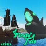 A Pirate's Tale: Alpha