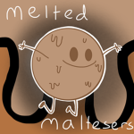 Melted Maltesers