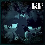 [🎄] Sonic.EXE RP: Nightmare Calamity