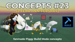 [ROCZNICA] Koncepcje trybu budowania Piggy
