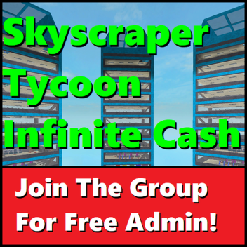 Wolkenkratzer Tycoon 💵(Infinite Cash) 💵 Wolkenkratzer