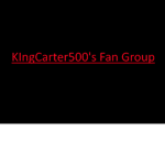 KIngCarter500's Fan Group