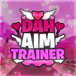 [💗 VALENTINES] Dah Aim Trainer