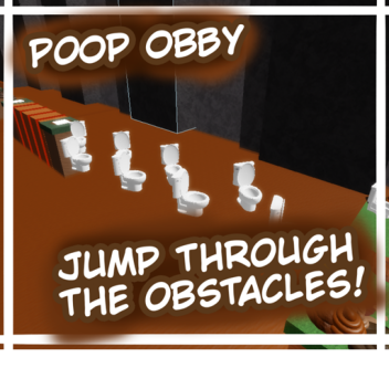 Poop Obby!