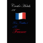 Croiśe Hotels™ 🇫🇷