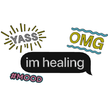 Im healing chat bubble with stickers