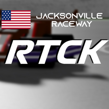 Jacksonville Raceway RTCK