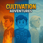  [🔥 🌊💨 Affinities] Cultivation Adventures Alpha