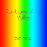 Rainbows of the Valley