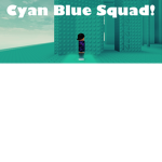Cyan Blue Squad