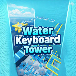 Water Keyboard Tower!
