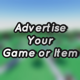 Advertise Your Game or Item
