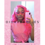Dior x Baddies