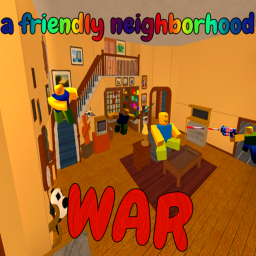 a friendly neighborhood war