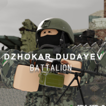 DUDAYEV BATTALION TRAINING BASE