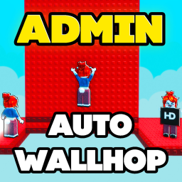 Impossible Auto Wallhop to Admin Obby! 👑