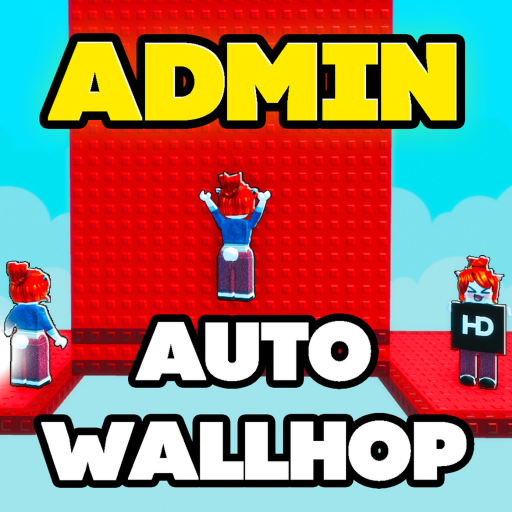 Impossible Auto Wallhop to Admin Obby!