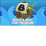 The build a boat For Treasure FAN GROUP!