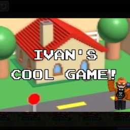 (DISCONTINUED) Ivan's awesome game!