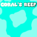 ʚ Coral's Reef ɞ