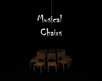 Musical Chairs (Broken)