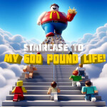 Staircase to my 600 Pound Life!  💀