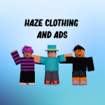 Haze Clothing and Ads