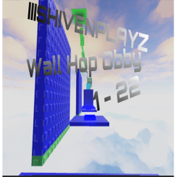IIISHIVENPLAYZ Wall Hop Chart Obby