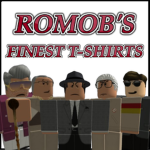 Romob's Finest T-Shirts