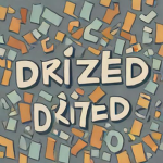 DR!zed