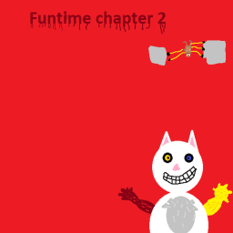 Funtime chapter 2