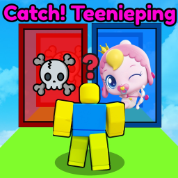 Catch! Teenieping Obby!