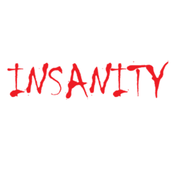 INSANITY