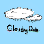 Cloudy dale ~