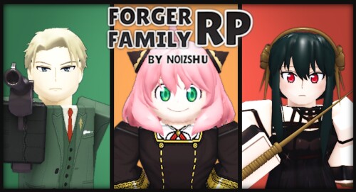 Forger Family RP : Roleplay with Friends