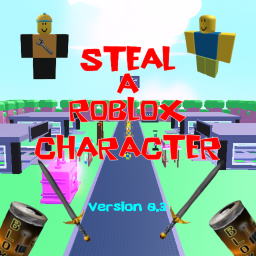 Steal a roblox character[v0.3]