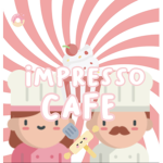 • Impresso Cafe •