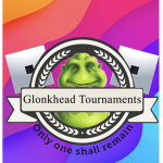 Glonkhead Tournaments