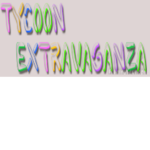 Tycoon Extravaganza