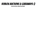 Roblox Auctions & Giveaways