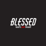 Blessed - God's NOT Dead