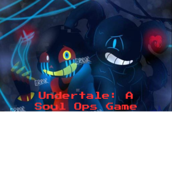 (RELEASE) Undertale: A Soul Ops