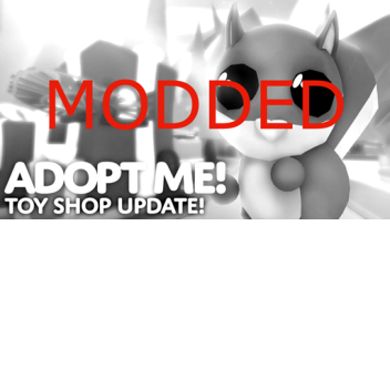 Adopt Me [Modded]