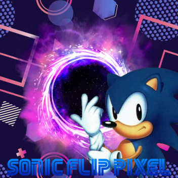 Sonic Flip Pixel (UPDATE !!!)